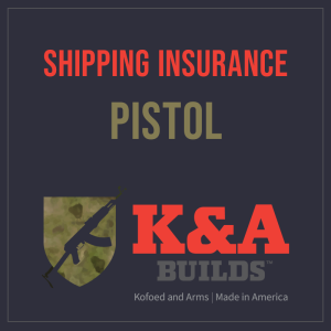Shipping Insurance - Pistol